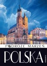 Podróże marzeń. Polska