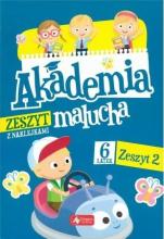 Akademia malucha dla 6-latka. Zeszyt 2