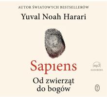 Sapiens. Od zwierząt do bogów audiobook