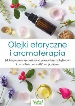 Olejki eteryczne i aromaterapia