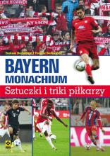 Bayern Monachium. Sztuczki i triki piłkarzy w.2