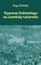 Wyprawa Sobieskiego na czambuły tatarskie