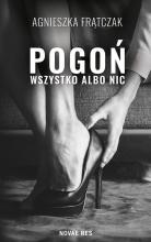 Pogoń. Wszystko albo nic