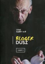 Bloger dusz. Część 2