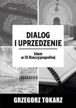 Dialog i uprzedzenie