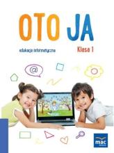 Oto Ja. Edukacja informatyczna SP 1 + CD MAC