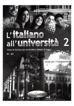 Italiano all'Universita 2 przewodnik metodyczny