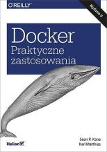 Docker. Praktyczne zastosowania w.2