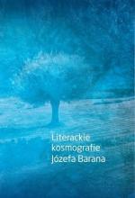 Literackie kosmografie Józefa Barana