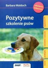 Pozytywne szkolenie psów