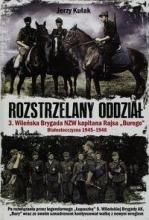 Rozstrzelany oddział 3. Wileńska Brygada NZW...TW