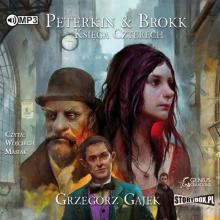 Peterkin & Brokk. Księga Czterech audiobook