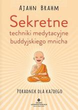 Sekretne techniki medytacyjne buddyjskiego mnicha