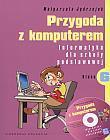 Przygoda z komputerem 6 podr CD GRATIS VIDEOGRAF