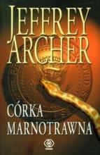 Córka marnotrawna - Archer Jeffrey