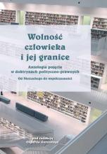 Wolność człowieka i jej granice T.3