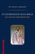 O czuwaniach sług Boga