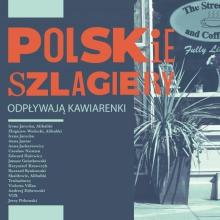 Polskie szlagiery: Odpływają kawiarenki CD