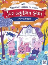 Już czytam sam. Trzy świnki