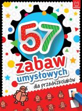 57 zabaw umysłowych dla przedszkolaków