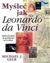 Myśleć jak Leonardo da Vinci