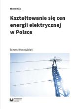 Kształtowanie się cen energii elektrycznej w Pol.