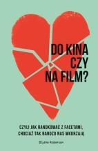 Do kina czy na film?