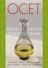 Ocet. 350 praktycznych zastosowań