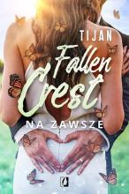 Fallen Crest. Na zawsze