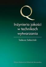 Inżynieria jakości w technikach wytwarzania