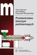 Przetwórstwo tworzyw polimerowych