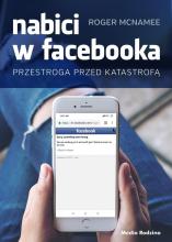 Nabici w Facebooka. Przestroga przed katastrofą