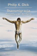 Transmigracja Timothy'ego Archera