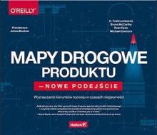 Mapy drogowe produktu - nowe podejście