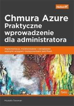 Chmura Azure. Praktyczne wprowadzenie dla adm.