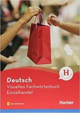 Visuelles Fachworterbuch Einzelhandel HUEBER