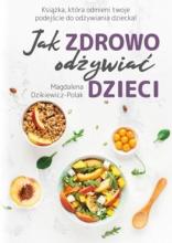 Jak zdrowo odżywiać dzieci