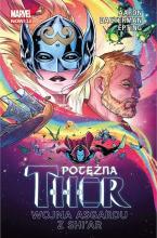 Potężna Thor T.3 Wojna Asgardu z Shi'ar