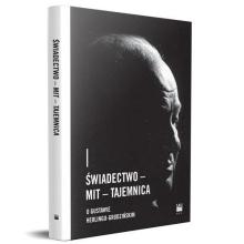 Świadectwo - Mit - Tajemnica