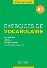 En Contexte: Exercices de vocabulaire A1 podr.