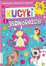 Kolorowanka. Kucyki i Jednorożce