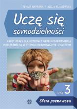 Uczę się samodzielności cz. 3 Sfera poznawcza