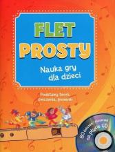 Flet prosty. Nauka gry dla dzieci z płytą CD