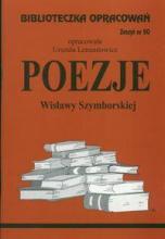 Biblioteczka opracowań nr 050 Poezje Szymborskiej