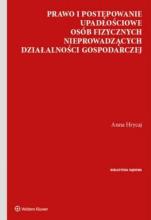 Prawo i postępowanie upadłościowe osób fizycznych