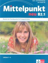 Mittelpunkt Neu B2.1 LB+AB+CD LEKTORKLETT