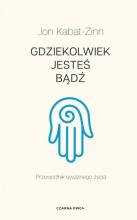 Gdziekolwiek jesteś, bądź