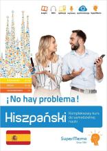 Hiszpański. No hay problema! Kompleksowy kurs