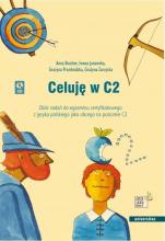 Celuję w C2 . Zbiór zadań do egzaminu