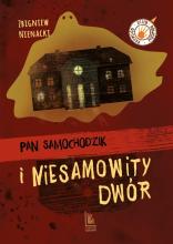 Pan Samochodzik i niesamowity dwór